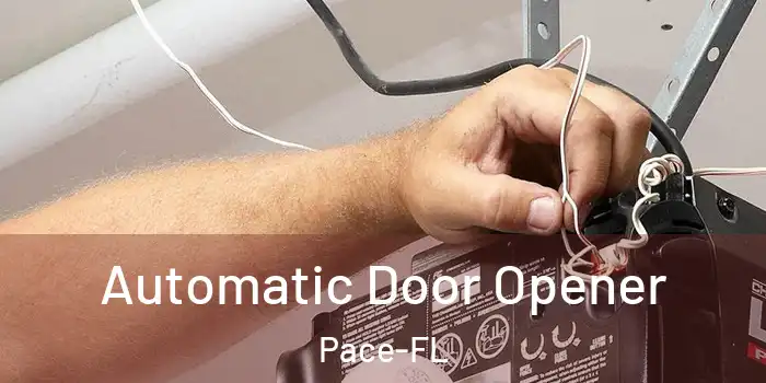 Automatic Door Opener Pace-FL