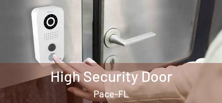  High Security Door Pace-FL