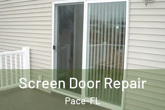 Screen Door Repair Pace-FL